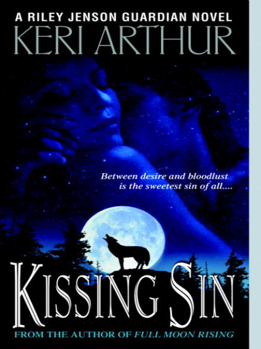 Title details for Kissing Sin by Keri Arthur - Available